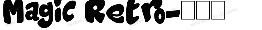 Magic Retro字体转换